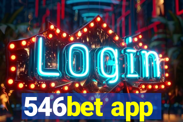 546bet app